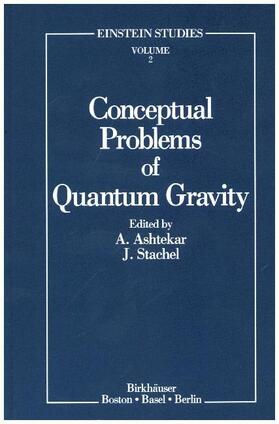 Stachel / Ashtekar |  Conceptual Problems of Quantum Gravity | Buch |  Sack Fachmedien