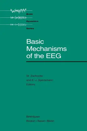 Speckmann / Zschocke |  Basic Mechanisms of the EEG | Buch |  Sack Fachmedien