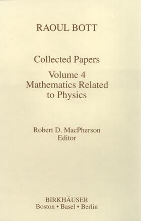 MacPherson |  Raoul Bott: Collected Papers | Buch |  Sack Fachmedien