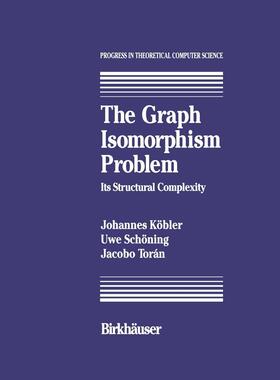 Kobler / Toran / Schöning |  The Graph Isomorphism Problem | Buch |  Sack Fachmedien