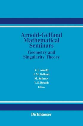 Arnold / Retakh / Gelfand |  The Arnold-Gelfand Mathematical Seminars | Buch |  Sack Fachmedien