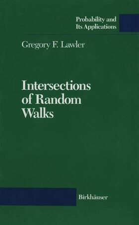 Lawler |  Intersections of Random Walks | Buch |  Sack Fachmedien