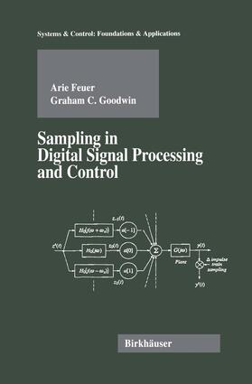 Feuer / Goodwin |  Sampling in Digital Signal Processing and Control | Buch |  Sack Fachmedien