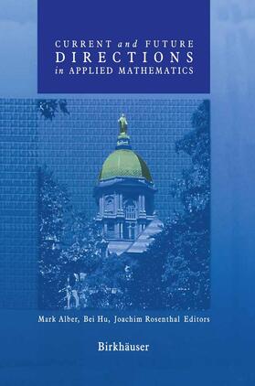 Alber / Rosenthal / Hu |  Current and Future Directions in Applied Mathematics | Buch |  Sack Fachmedien