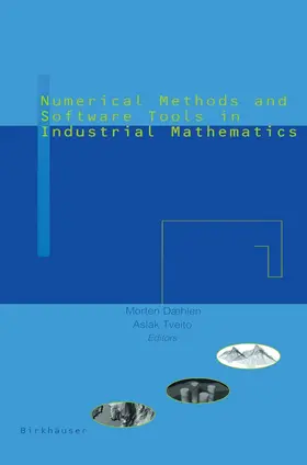 Daehlem / Tveito |  Numerical Methods and Software Tools in Industrial Mathematics | Buch |  Sack Fachmedien