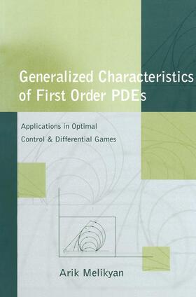 Melikyan |  Generalized Characteristics of First Order PDEs | Buch |  Sack Fachmedien