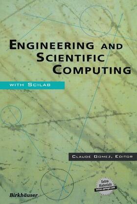 Gomez |  Engineering and Scientific Computing with Scilab | Buch |  Sack Fachmedien