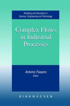 Fasano |  Complex Flows in Industrial Processes | Buch |  Sack Fachmedien
