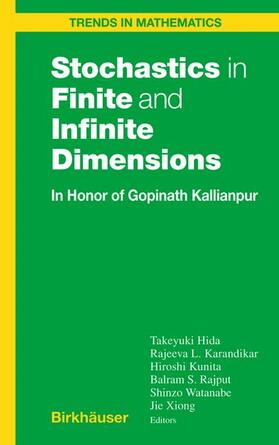 Hida / Karandikar / Kunita |  Stochastics in Finite and Infinite Dimensions | Buch |  Sack Fachmedien