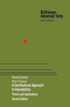 Kanwal / Estrada |  A Distributional Approach to Asymptotics | Buch |  Sack Fachmedien