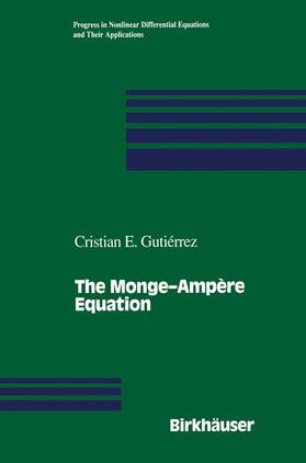 Gutierrez |  The Monge—Ampère Equation | Buch |  Sack Fachmedien