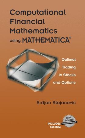 Stojanovic |  Computational Financial Mathematics Using Mathematica(r) | Buch |  Sack Fachmedien
