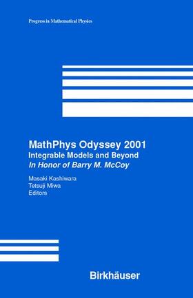 Miwa / Kashiwara |  MathPhys Odyssey 2001 | Buch |  Sack Fachmedien