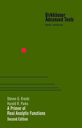 Parks / Krantz |  A Primer of Real Analytic Functions | Buch |  Sack Fachmedien