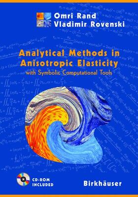 Rand / Rovenski |  Analytical Methods in Anisotropic Elasticity | Buch |  Sack Fachmedien