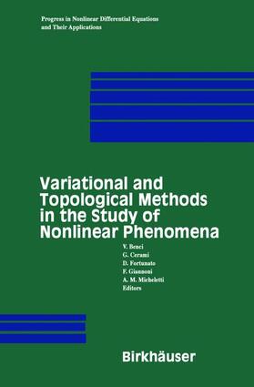 Benci / Cerami / Micheletti |  Variational and Topological Methods in the Study of Nonlinear Phenomena | Buch |  Sack Fachmedien