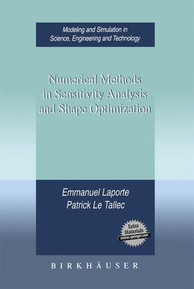 Laporte / Le Tallec |  Numerical Methods in Sensitivity Analysis and Shape Optimization | Buch |  Sack Fachmedien