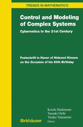 Hashimoto / Oishi / Yamamoto |  Control and Modeling of Complex Systems | Buch |  Sack Fachmedien