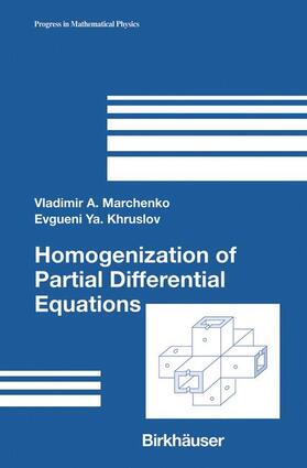 Marchenko / Khruslov |  Homogenization of Partial Differential Equations | Buch |  Sack Fachmedien