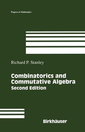 Stanley |  Combinatorics and Commutative Algebra | Buch |  Sack Fachmedien