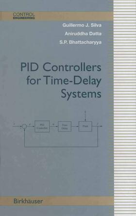 Silva / Datta / Bhattacharyya | PID Controllers for Time-Delay Systems | E-Book | sack.de