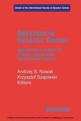 Nowak / Szajowski | Advances in Dynamic Games | E-Book | sack.de