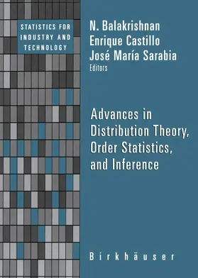 Balakrishnan / Castillo / Sarabia Alegria |  Advances in Distribution Theory, Order Statistics, and Inference | eBook | Sack Fachmedien