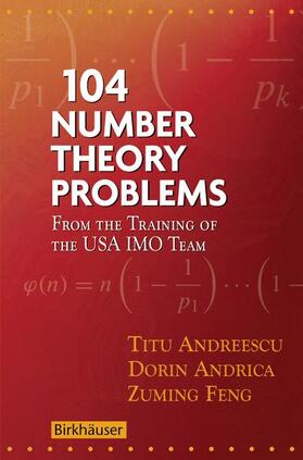 Andreescu / Andrica / Feng |  104 Number Theory Problems | Buch |  Sack Fachmedien