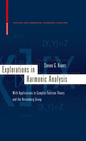 Krantz |  Explorations in Harmonic Analysis | eBook | Sack Fachmedien