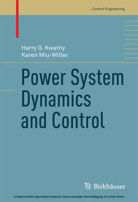 Kwatny / Miu-Miller |  Power System Dynamics and Control | eBook | Sack Fachmedien