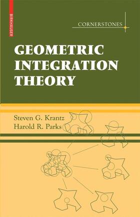 Krantz / Parks |  Geometric Integration Theory | Buch |  Sack Fachmedien