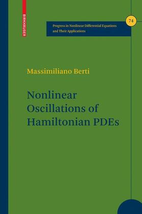 Berti |  Nonlinear Oscillations of Hamiltonian PDEs | Buch |  Sack Fachmedien