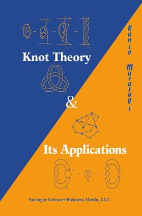 Murasugi |  Knot Theory and Its Applications | Buch |  Sack Fachmedien