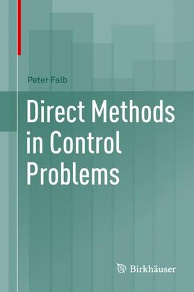 Falb |  Direct Methods in Control Problems | Buch |  Sack Fachmedien