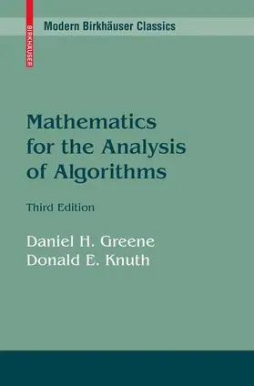 Greene / Knuth |  Mathematics for the Analysis of Algorithms | Buch |  Sack Fachmedien