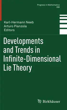 Neeb / Pianzola |  Developments and Trends in Infinite-Dimensional Lie Theory | Buch |  Sack Fachmedien