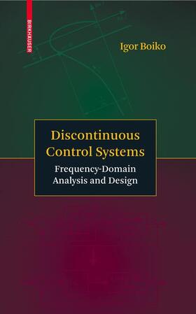 Boiko |  Discontinuous Control Systems | Buch |  Sack Fachmedien