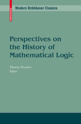 Drucker |  Perspectives on the History of Mathematical Logic | eBook | Sack Fachmedien