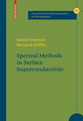 Fournais / Helffer |  Spectral Methods in Surface Superconductivity | Buch |  Sack Fachmedien