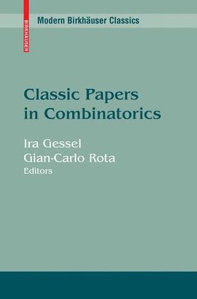 Gessel / Rota |  Classic Papers in Combinatorics | Buch |  Sack Fachmedien