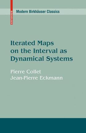 Collet / Eckmann |  Iterated Maps on the Interval as Dynamical Systems | Buch |  Sack Fachmedien