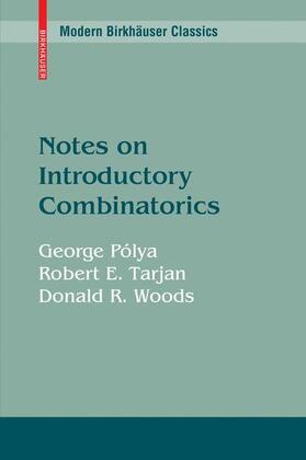 Pólya / Tarjan / Woods |  Notes on Introductory Combinatorics | Buch |  Sack Fachmedien