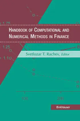 Rachev |  Handbook of Computational and Numerical Methods in Finance | eBook | Sack Fachmedien