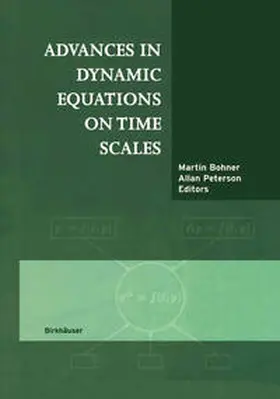 Bohner / Peterson |  Advances in Dynamic Equations on Time Scales | eBook | Sack Fachmedien