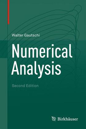 Gautschi |  Numerical Analysis | Buch |  Sack Fachmedien