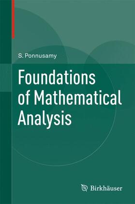 Ponnusamy |  Foundations of Mathematical Analysis | Buch |  Sack Fachmedien