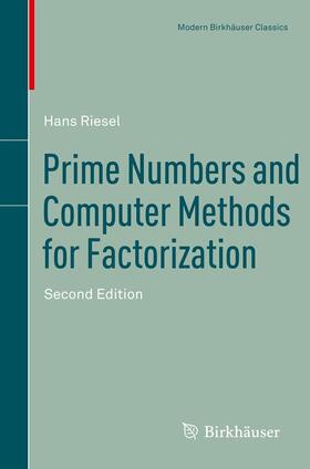 Riesel |  Prime Numbers and Computer Methods for Factorization | Buch |  Sack Fachmedien