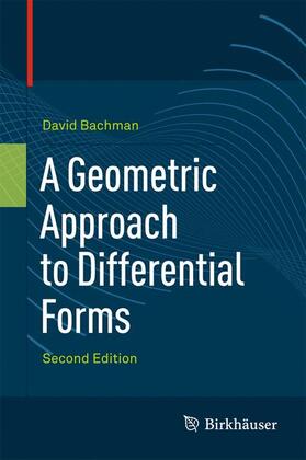 Bachman |  A Geometric Approach to Differential Forms | Buch |  Sack Fachmedien