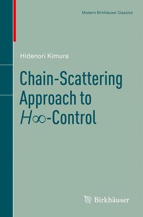 Kimura |  Chain-Scattering Approach to H¿-Control | Buch |  Sack Fachmedien