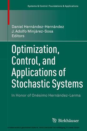 Hernández-Hernández / Minjárez-Sosa |  Optimization, Control, and Applications of Stochastic Systems | eBook | Sack Fachmedien